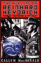 The killing of SS Obergruppenführer Reinhard Heydrich