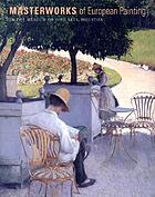 Masterworks of European painting in the Museum of Fine Arts, Houston