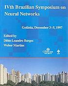 IVth Brazilian Symposium on Neural Networks : Goiania, GO, Brazil, December 3-5, 1997 : proceedings