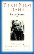 Thich Nhat Hanh : essential writings