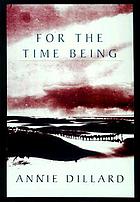 For the time being