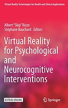 Virtual reality for psychological and neurocognitive interventions