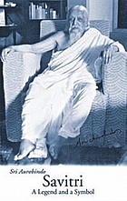 Savitri. (Followed by the author's letters on the poems)