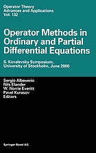 Operator methods in ordinary and partial differential equations : S. Kovalevsky Symposium, University of Stockholm, June 2000