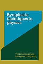 Symplectic techniques in physics