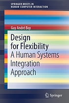 DESIGN FOR FLEXIBILITY : a human systems integration approach