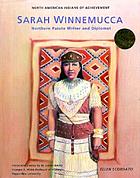 Sarah Winnemucca : northern Paiute writer and diplomat