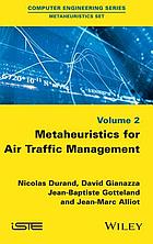 Metaheuristics for air traffic management