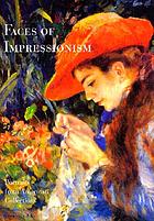Faces of impressionism : portraits from American collections