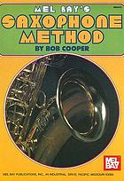 Mel Bay's saxophone method