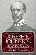 Joseph E.Johnston : Civil War biography