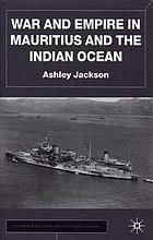War and empire in Mauritius and the Indian Ocean