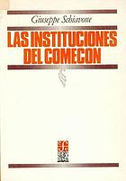 The institutions of Comecon