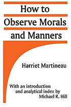 How to observe morals and manners