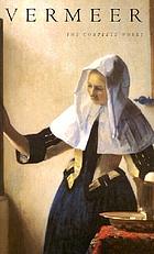 Vermeer : the complete works