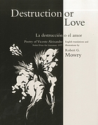 La destrucción o el amor