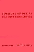 Subjects of desire Hegelian reflections in twentieth-century France