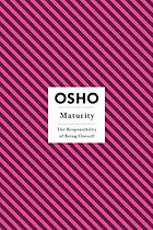 Maturity : the responsibility of being oneself