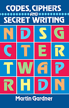 Codes, ciphers, and secret writing