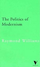 The politics of modernism : against the new conformists