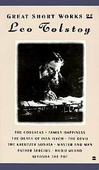Great short works of Leo Tolstoy