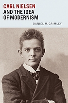 Carl Nielsen and the idea of modernism