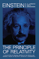 The principle of relativity : a collection of original memoirs on the special and general theory of relativity