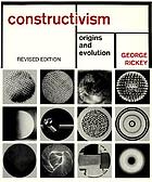 Constructivism; origins and evolution