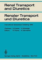 Renaler Transport und Diuretica; internationales Symposium, Feldafing, 21.-23. Juni 1968