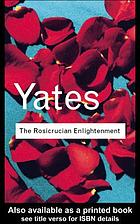 The Rosicrucian enlightenment