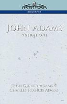 The life of John Adams