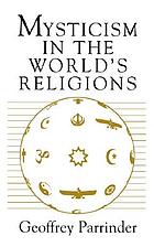Mysticism in the world's religions