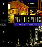 Viva Las Vegas : After-Hours Architecture