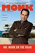 Mr. Monk on the road : a novel 
