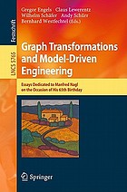 Graph transformations and model-driven engineering essays dedicated to Manfred Nagl on the occasion of his 65th birthday