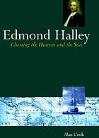 Edmond Halley : charting the heavens and the seas
