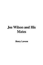 Joe Wilson and his mates