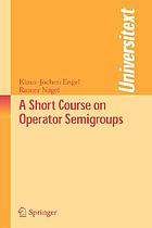A short course on operator semigroups