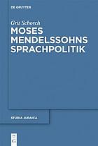 Moses Mendelssohns sprachpolitik