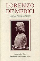 Lorenzo de Medici : selected poems and prose