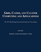 GCC 2017 : proceedings of the 2017 International Conference on Grid, Cloud, & Cluster Computing