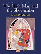 The rich man and the shoe-maker : a fable