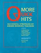 More quick hits : successful strategies by award-winning teachers