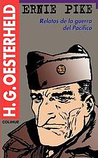 Ernie Pike : relatos de la guerra del Pacífico