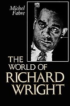 The world of Richard Wright