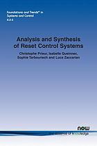 ANALYSIS AND SYNTHESIS OF RESET CONTROL SYSTEMS