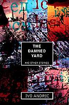 The damned yard and other stories