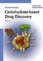Carbohydrate-based drug discovery