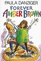 Forever Amber Brown