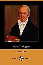 Isaac T. Hopper: a true life